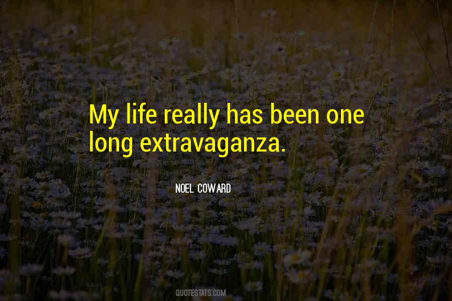 Extravaganza Quotes #1606738