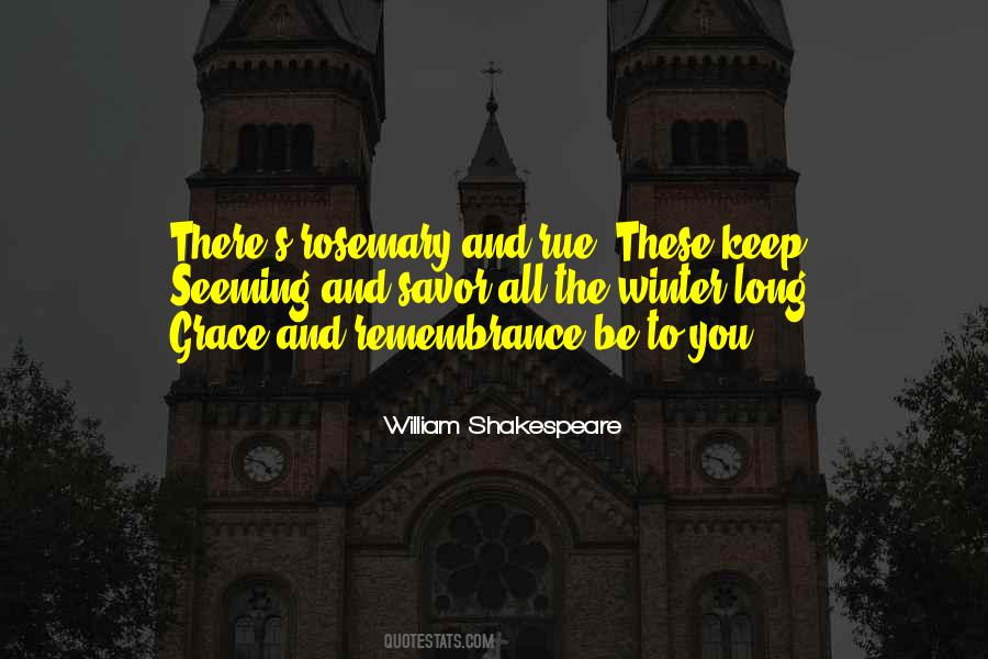 Rosemary For Remembrance Quotes #1614825