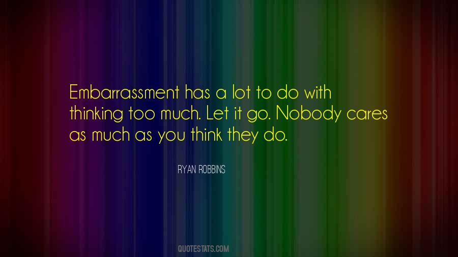 Nobody Care Quotes #1169977