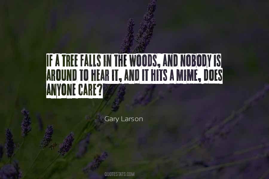 Nobody Care Quotes #1212206
