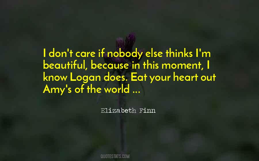 Nobody Care Quotes #1622709