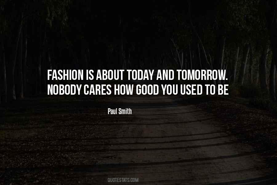 Nobody Care Quotes #1796132