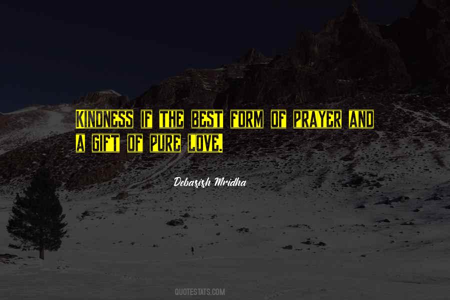 My Philosophy Is Kindness Quotes #125522