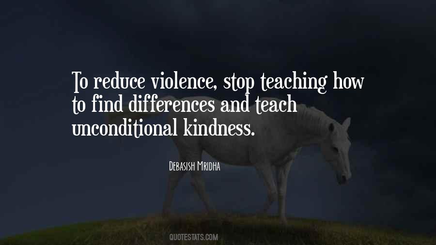 My Philosophy Is Kindness Quotes #165791