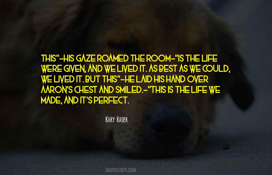 Perfect Room Quotes #1820063