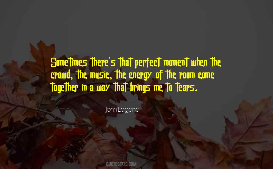 Perfect Room Quotes #634983
