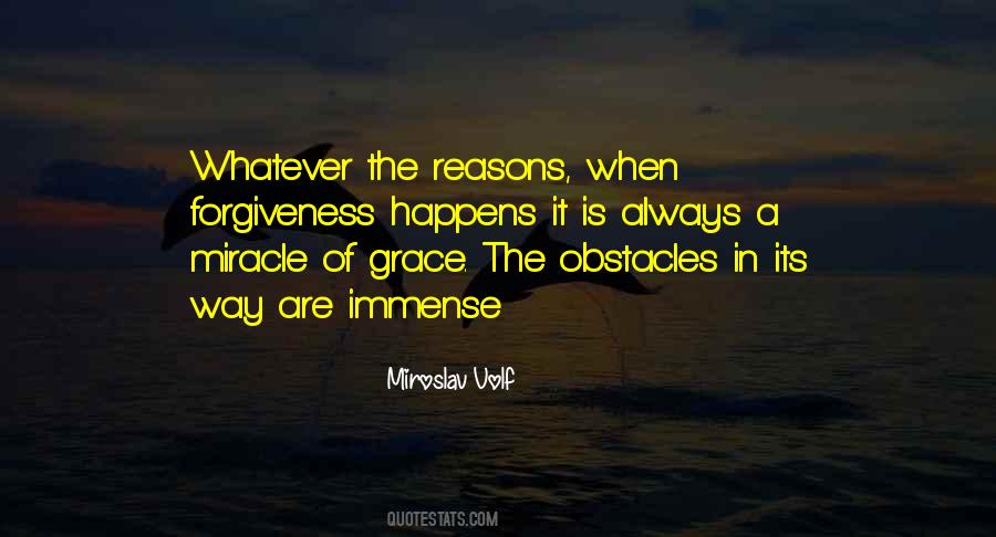 Miracle Of Forgiveness Quotes #1547559