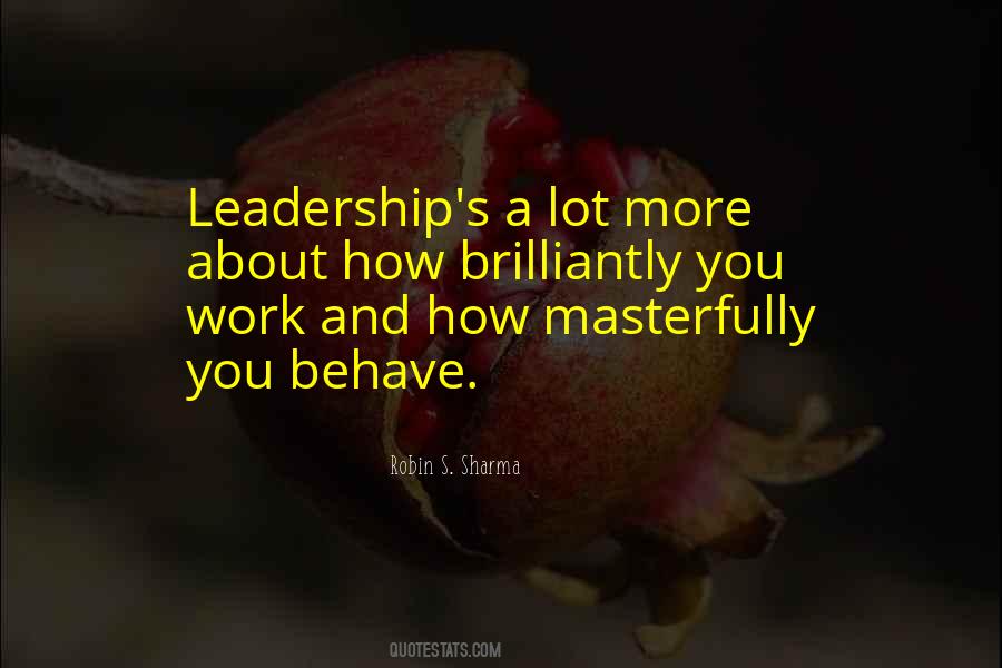 Leadership Work Quotes #215034