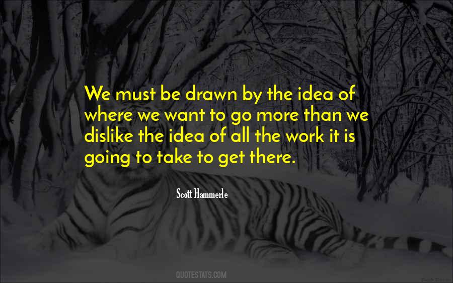 Leadership Work Quotes #371542