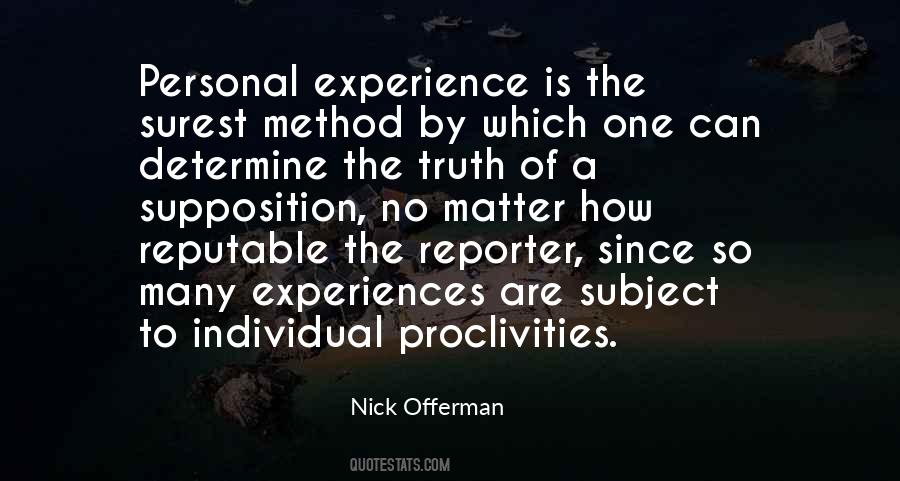 Few Experience What You Really Are Quotes #6559
