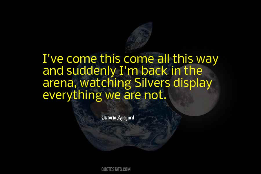 The Arena Quotes #1051387