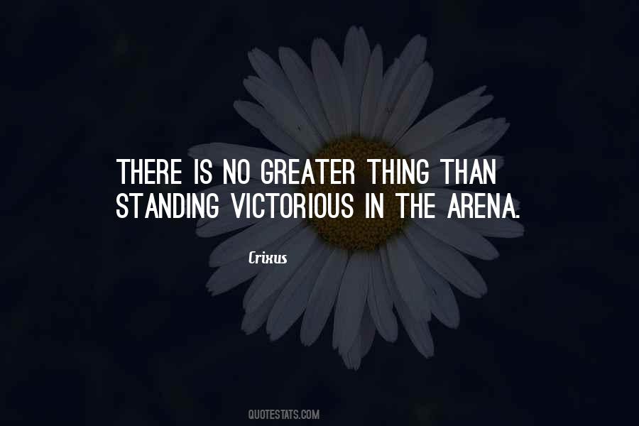 The Arena Quotes #110496