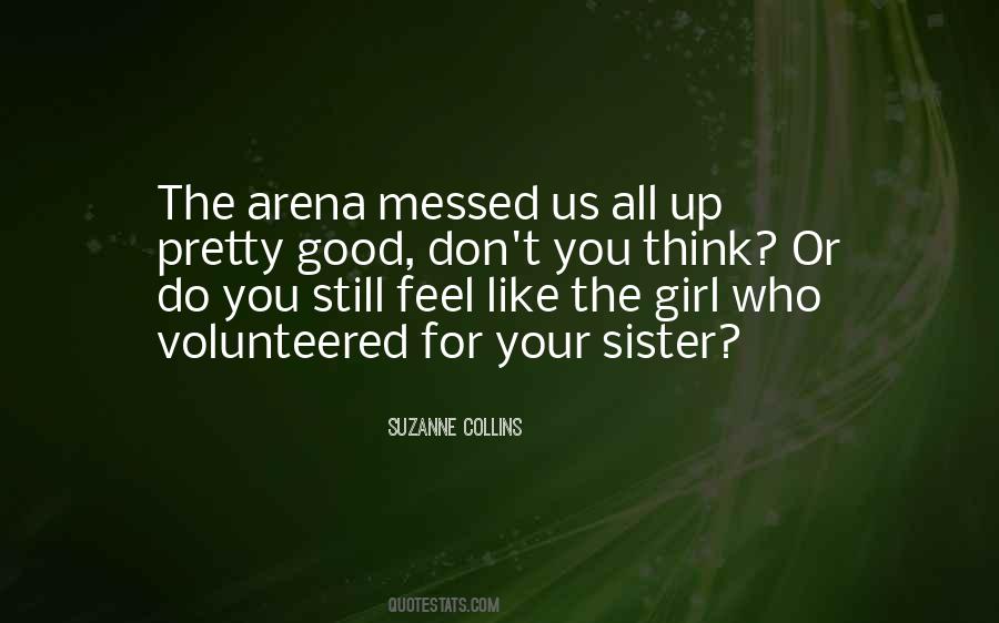 The Arena Quotes #528772