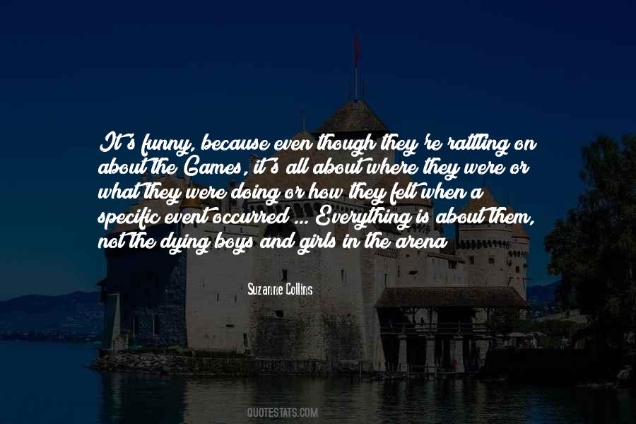 The Arena Quotes #769902