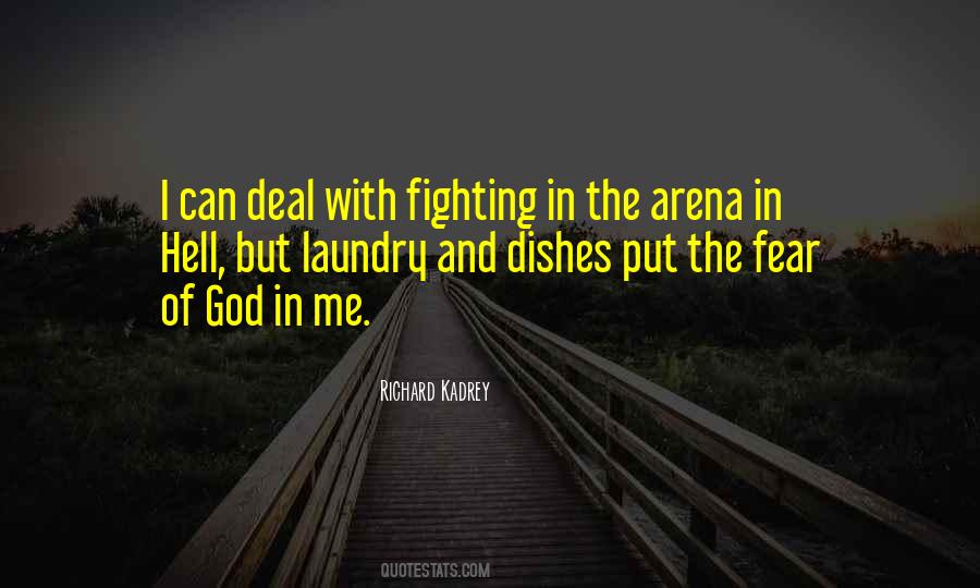 The Arena Quotes #869403