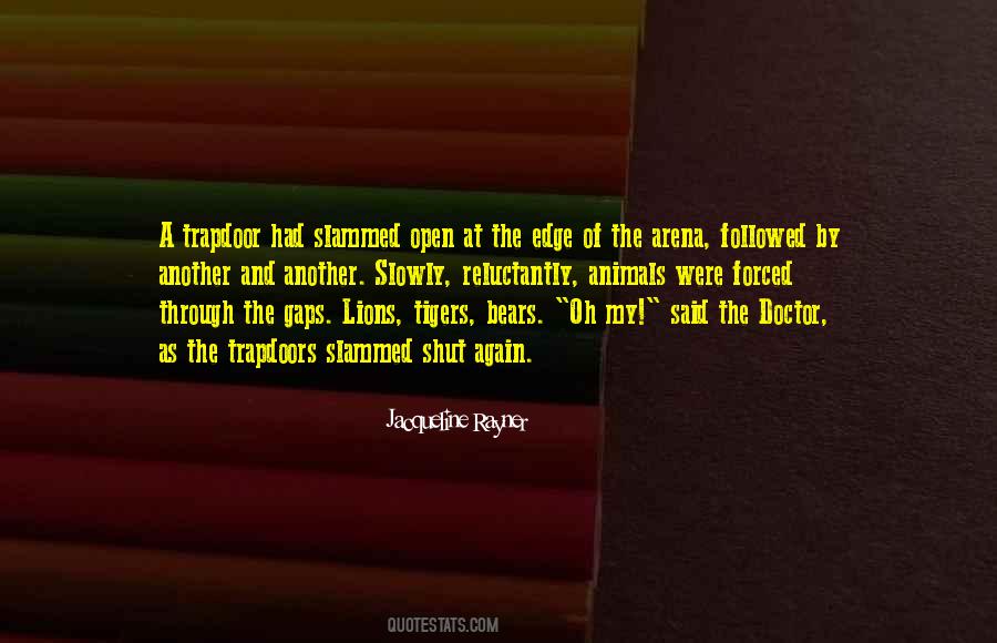 The Arena Quotes #870497