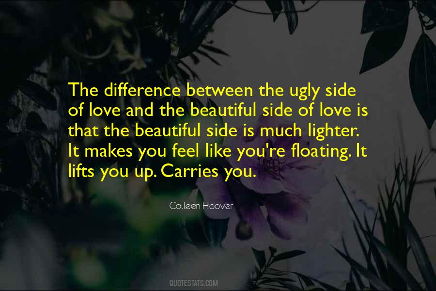 Love Lifts You Up Quotes #938108
