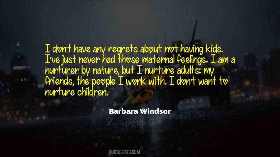 Not Having Regrets Quotes #150149