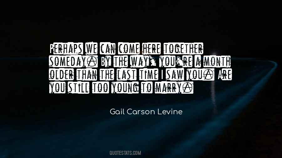 Can I Marry You Quotes #1166481