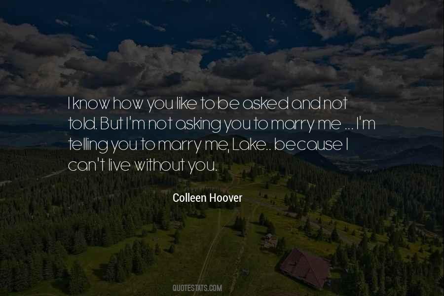 Can I Marry You Quotes #1750233