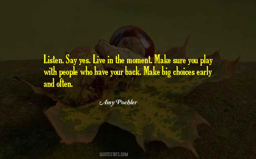 Quotes About People Who Have Your Back #527407