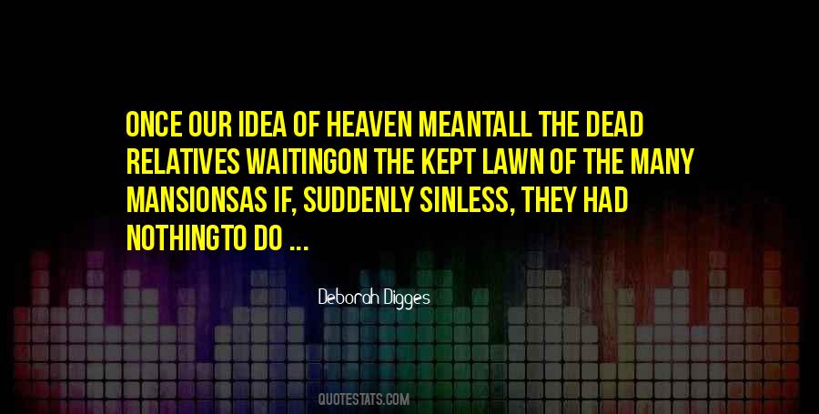 Heaven Is Waiting Quotes #1813073