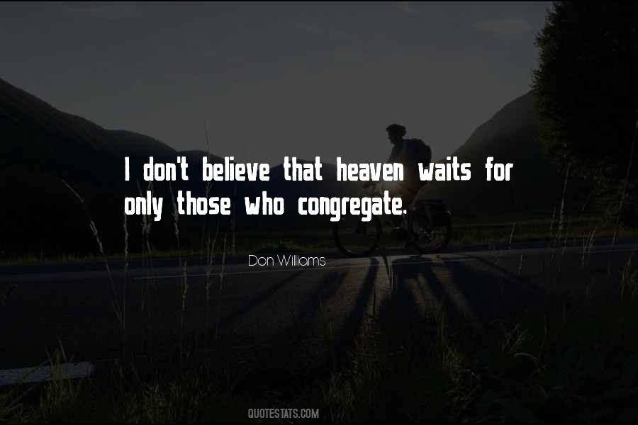 Heaven Is Waiting Quotes #197182
