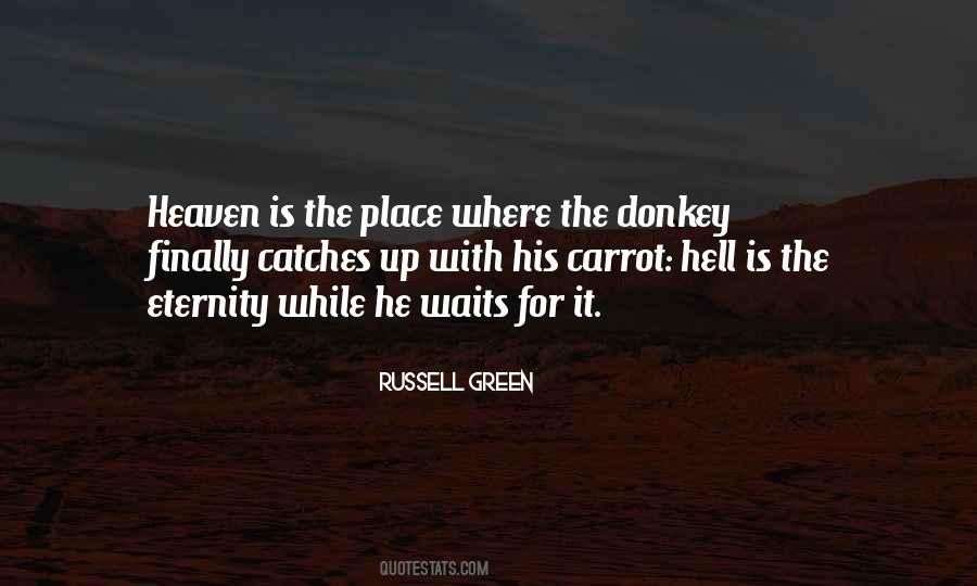 Heaven Is Waiting Quotes #258752