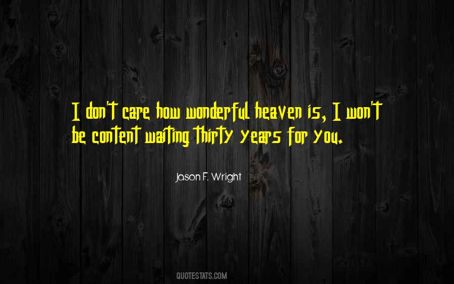 Heaven Is Waiting Quotes #767309