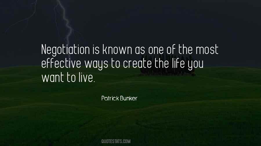 Create The Life You Want To Live Quotes #1853571
