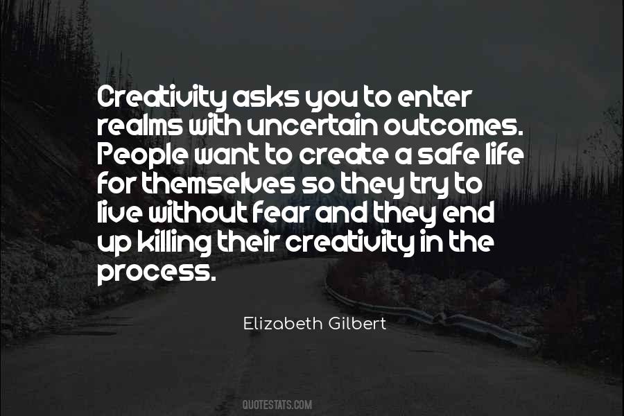 Create The Life You Want To Live Quotes #521529