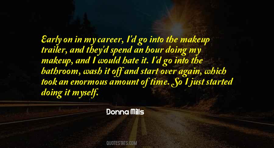 No Amount Of Makeup Quotes #614200