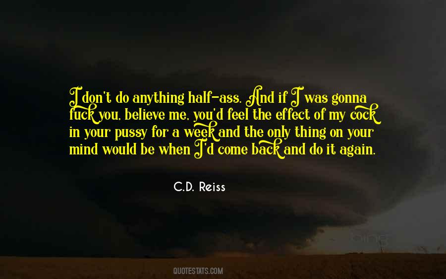 Would Do Anything For You Quotes #302975
