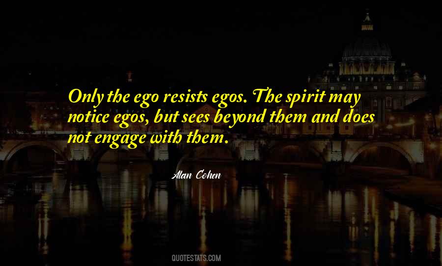 Beyond The Ego Quotes #1446518