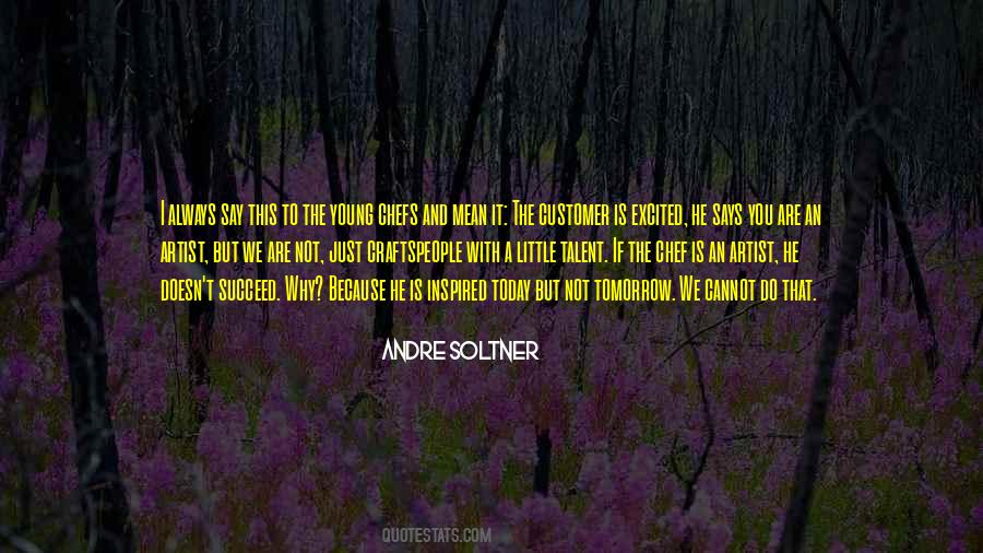 Do Today Not Tomorrow Quotes #1089286