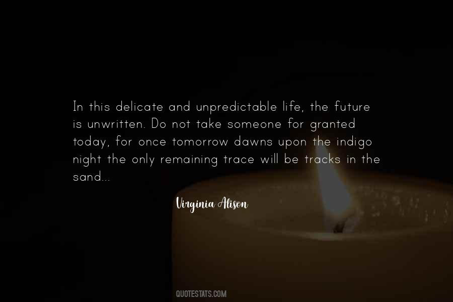Do Today Not Tomorrow Quotes #385115