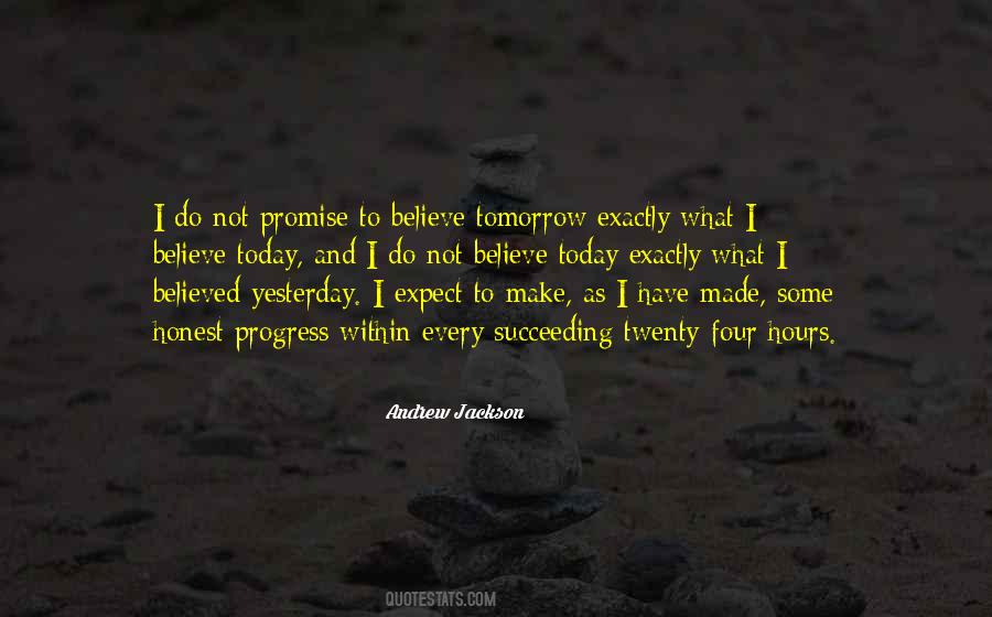 Do Today Not Tomorrow Quotes #495902