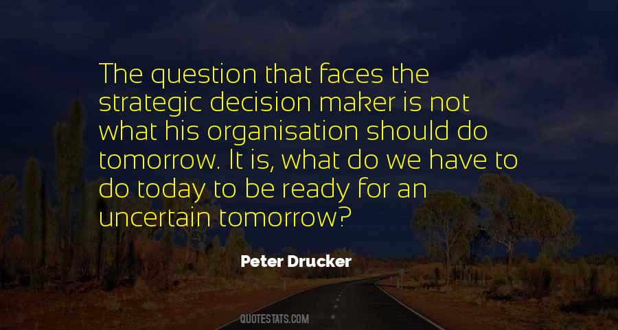 Do Today Not Tomorrow Quotes #630820