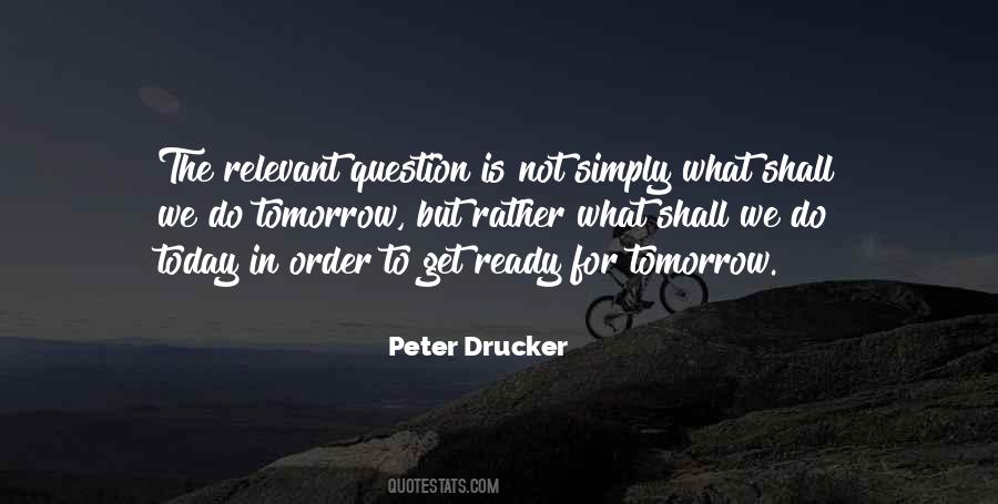 Do Today Not Tomorrow Quotes #657155