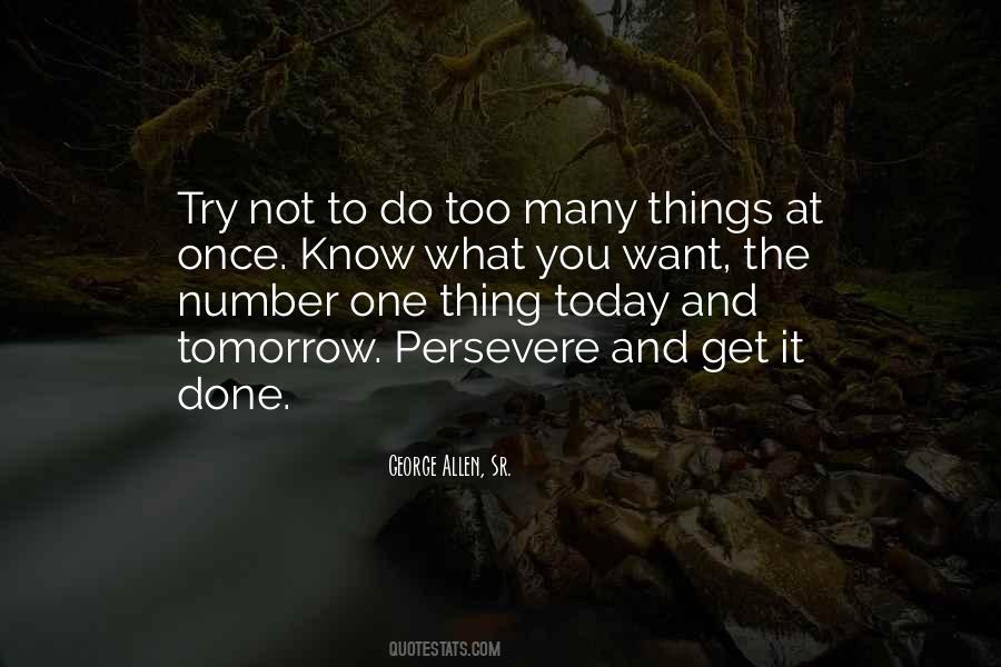 Do Today Not Tomorrow Quotes #750113