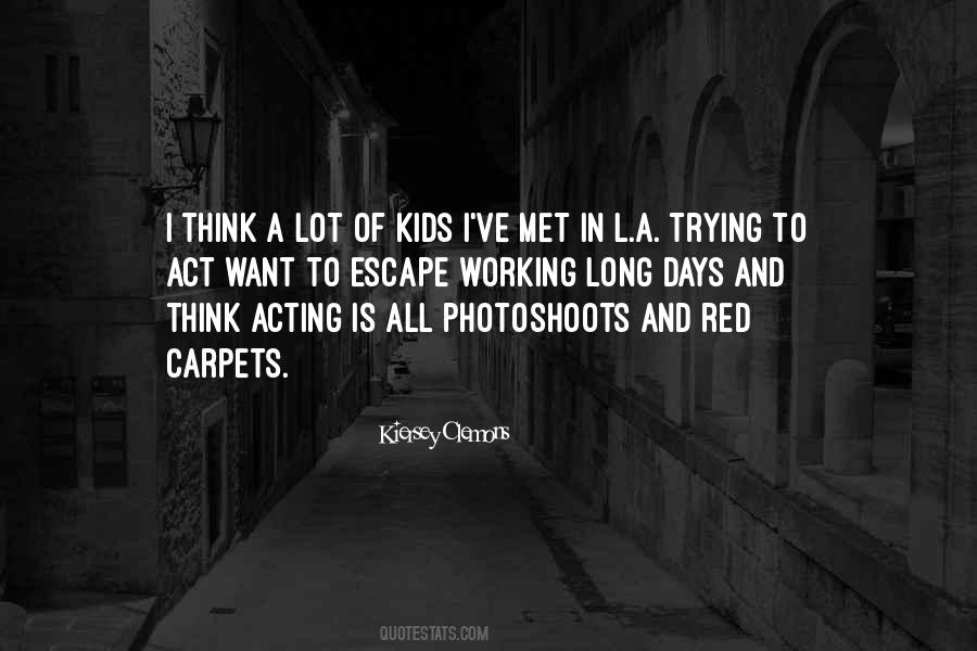 I Want To Escape Quotes #723810