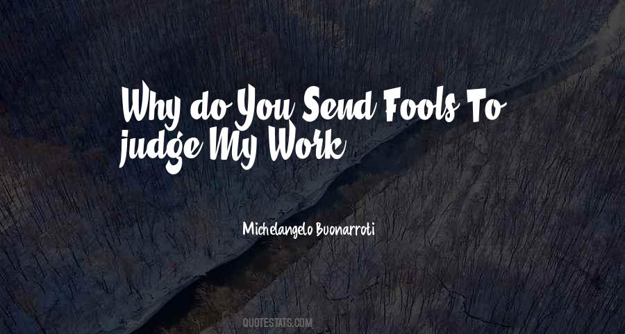 Why Judge Quotes #1410269