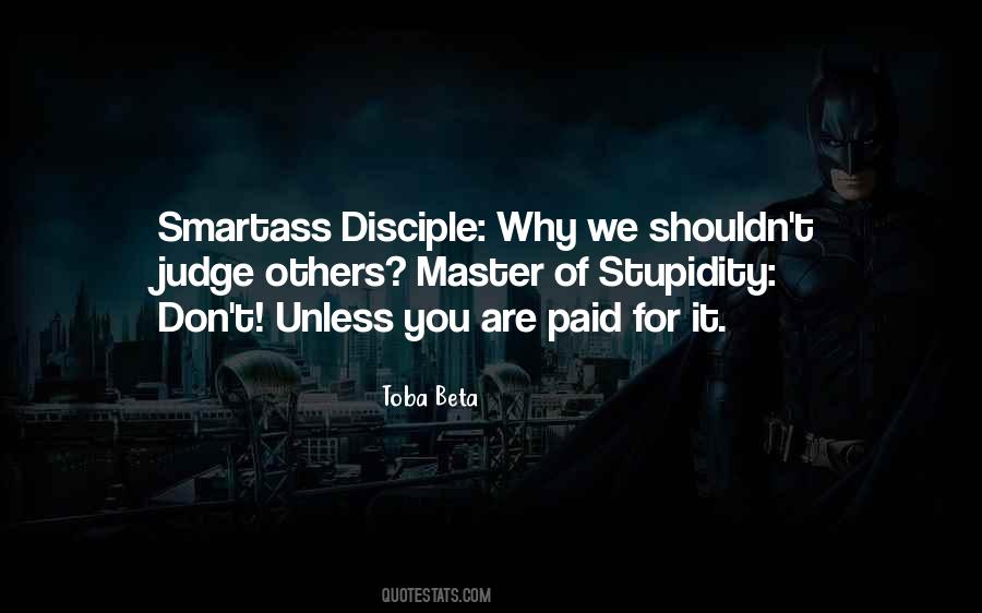 Why Judge Quotes #693107