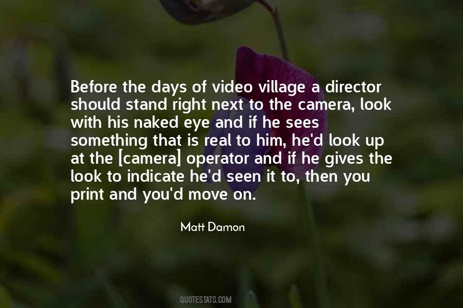 Eye And Camera Quotes #1099852