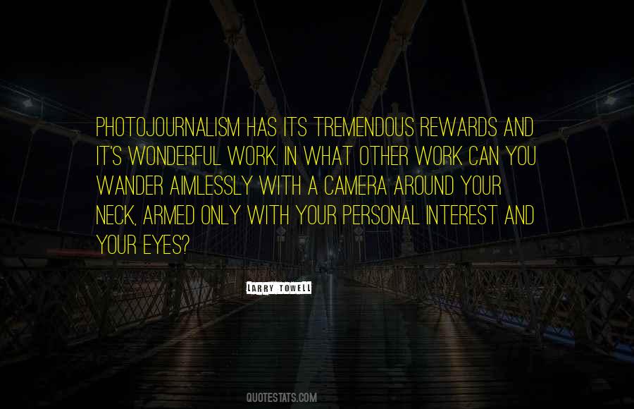 Eye And Camera Quotes #1171203