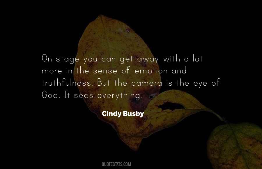 Eye And Camera Quotes #883410
