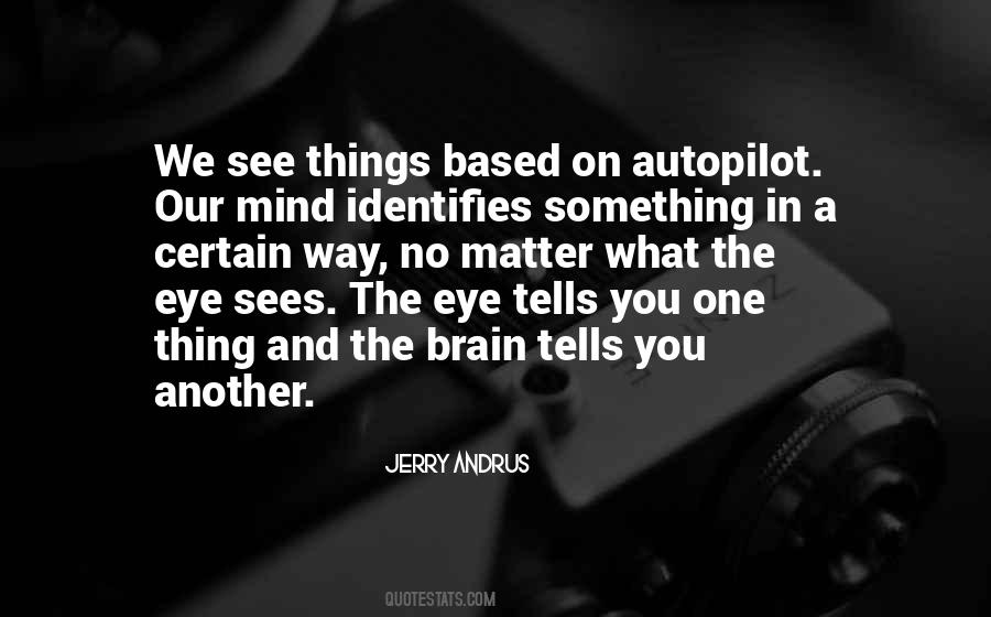 Eye And Mind Quotes #688270