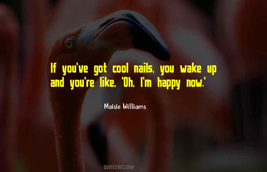 Wake Up So Happy Quotes #1682384