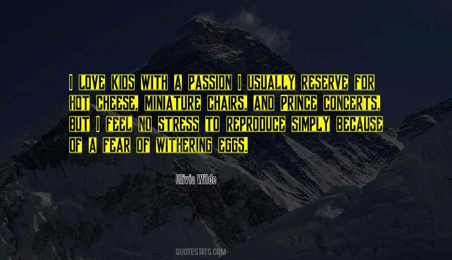 I Love Cheese Quotes #534504