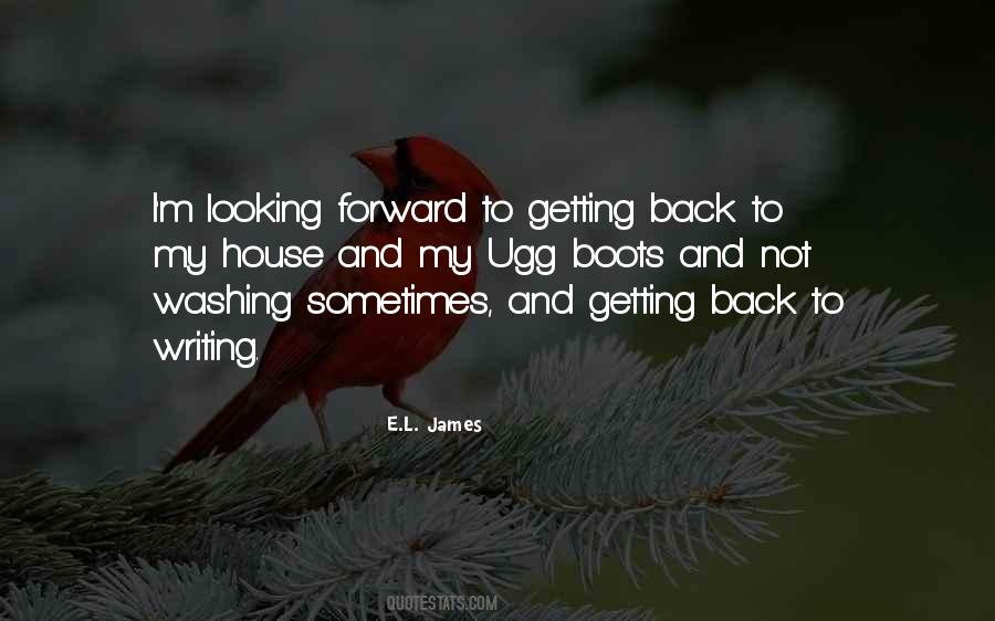 Looking Back Looking Forward Quotes #1869238